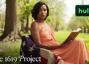 Hulu Original Docuseries “The 1619 Project” from Lionsgate and Pulitzer Prize-Winning Journalist Nikole Hannah-Jones to Premiere Thursday, Jan. 26, 2023