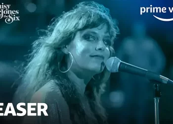 Prime Video Releases Trailer and Announces Premiere Date for Highly Anticipated Musical-Drama Series “Daisy Jones & The Six”