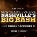 More of Country Music’s Biggest Names Announced for “New Year’s Eve Live: Nashville’s Big Bash,” A Star-Studded Entertainment Special, Airing Saturday, December 31 on CBS