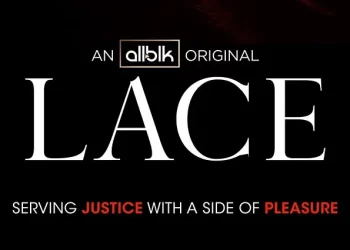 AMC Networks Streaming Service ALLBLK’s Legal Drama Series “Lace” Announces Start of Production for Season 2