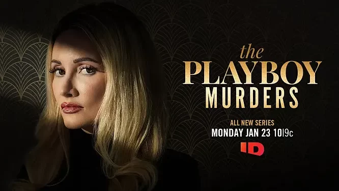 This January, Join ID for a Show-Stopping Night with Back-to-Back Premieres of “Death by Fame” and “The Playboy Murders” [VIDEO]