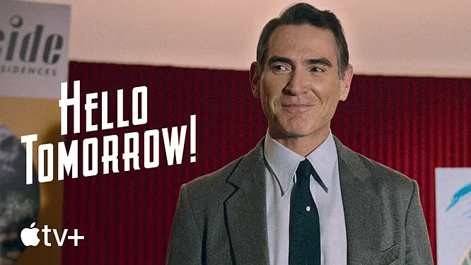 Apple TV+ Debuts Trailer for “Hello Tomorrow!,” Starring and Executive Produced by Emmy Award Winner Billy Crudup