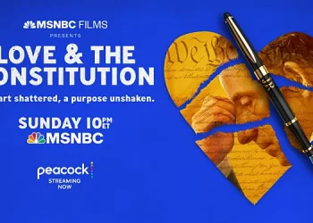 Sunday Special! MSNBC Films Presents an Encore Presentation of “Love & The Constitution,” a Feature Documentary @ 10PM ET on MSNBC [VIDEO]