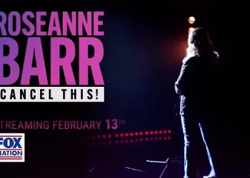 FOX Nation’s “Roseanne Barr: Cancel This!” to Debut on Monday, February 13