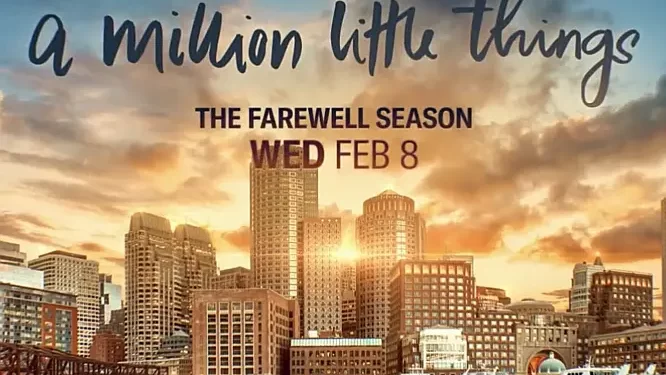 The Farewell Celebratory Season of “A Million Little Things” Begins Wednesday, February 8, @ 10/9c on ABC