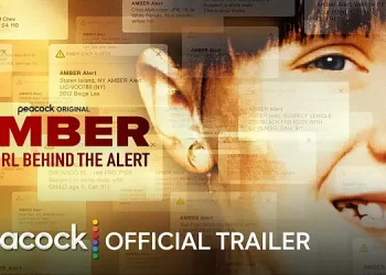 Official Peacock Original Trailer for “Amber: The Girl Behind The Alert” [VIDEO]