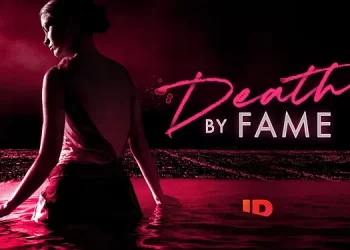 ID Debuts Chilling First Look at Upcoming Series, “Death by Fame,” & Announces Companion Podcast [VIDEO]