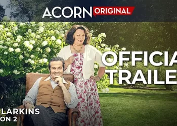Official Trailer for the Acorn TV Original: “The Larkins” Season 2 [VIDEO]