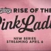 Paramount+ Announces the Original Series “Grease: Rise of the Pink Ladies” to Premiere April 6 [VIDEO]