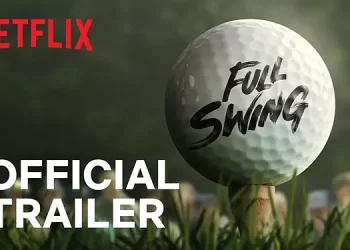 Official Netflix Trailer for “Full Swing” [VIDEO]