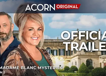 Official Acorn TV Original Trailer for “The Madame Blanc Mysteries” Season 2 [VIDEO]