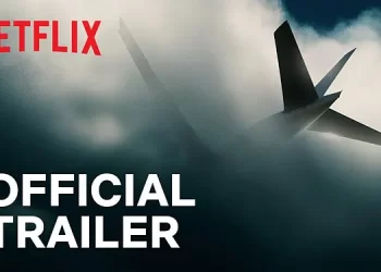 Official Netflix Trailer for “MH370: The Plane That Disappeared” [VIDEO]