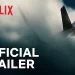 Official Netflix Trailer for “MH370: The Plane That Disappeared” [VIDEO]