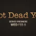 New Series! “Not Dead Yet” Premieres Wednesday, February 8 @ 8:30PM on ABC [VIDEO]