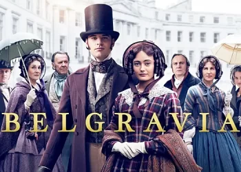 MGM+ Announces Casting and Start of Production on “Belgravia: The Next Chapter”