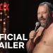 Official Netflix Trailer for “Bert Kreischer: Razzle Dazzle” – [VIDEO]