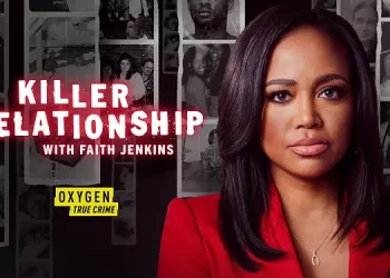 Oxygen True Crime’s “Killer Relationship with Faith Jenkins” Renewed for Season Two