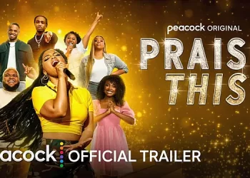 Official Peacock Original Trailer for “Praise This” [VIDEO]