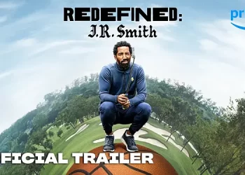 Prime Video Unveils Official Trailer for “Redefined: J.R. Smith”