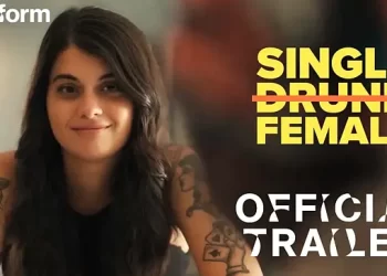 Freeform Debuts the Official Trailer for the Second Season of the Hit Series “Single Drunk Female” [VIDEO]
