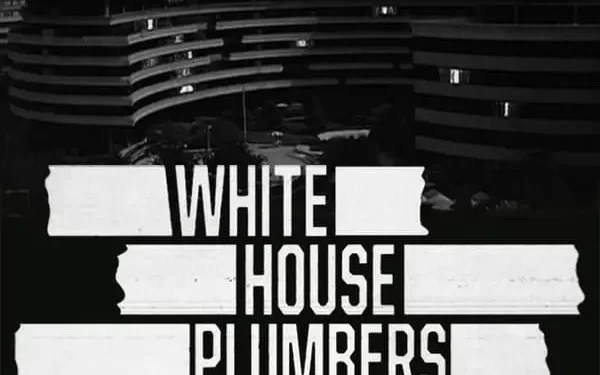 HBO Releases Official Trailer for the Limited Series “White House Plumbers,” Debuting May 1 [VIDEO]
