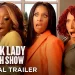 Official HBO Trailer “A Black Lady Sketch Show” Season 4 [VIDEO]