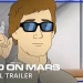HBO Max Releases Official Trailer for the Original Adult Animated Series “Fired on Mars” [VIDEO]