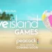 Peacock Orders Love Island Spinoff “Love Island Games” to Premiere Fall 2023