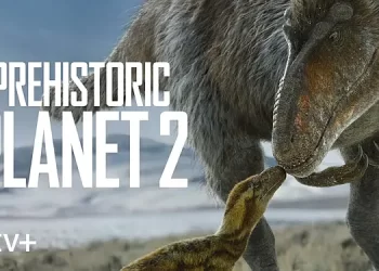 Apple TV+ Shares Stunning First-Look Teaser for Season Two of Award-Winning Natural History Documentary Event “Prehistoric Planet,” Premiering May 22, 2023 [VIDEO]