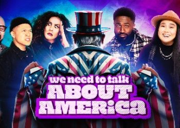 First-Generation Comics Examine American Pop Culture Oddities in Fuse Original Series, “We Need to Talk About America,” Returning for New Season Wednesday, May 10 @ 10 PM ET
