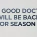 Get Your Scrubs Ready, As “The Good Doctor” Is Coming Back for a New Season