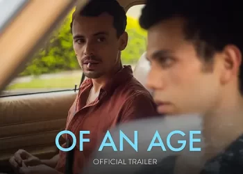 Focus Features “Of an Age” Streams Exclusively on Peacock April 7 [VIDEO]