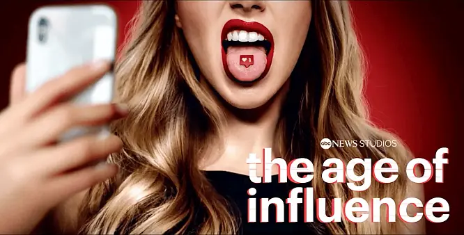 ABC News Studios Presents A Docu-Series “The Age of Influence,” Which Examines the Dark Side of Influencer Culture Through Today’s Biggest Social Media Scandals