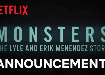 Netflix Title Announcement – “MONSTERS: The Lyle and Erik Menendez Story” [VIDEO]