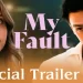 Official Prime Video Trailer for “My Fault” [VIDEO]