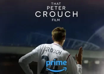 Amazon Prime Video Sport Official Trailer for “That Peter Crouch Film” [VIDEO]