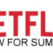 Netflix 2023 Summer Movie Preview