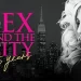 Max Brings “Sex and the City” Immersive Fan Experience to New York City in Honor of 25th Anniversary
