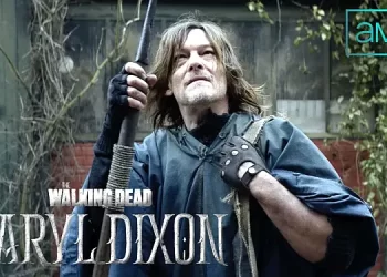 AMC Unveils First Sneak Peek Scene from “The Walking Dead: Daryl Dixon” [VIDEO]