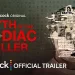 Peacock Debuts Trailer for Original True Crime Docuseries “Myth of the Zodiac Killer” [VIDEO]