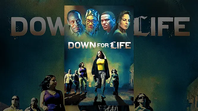 Where Can I Watch Down For Life Fuse Media Acquires Exclusive U.S. Rights for "Down for Life" Starring