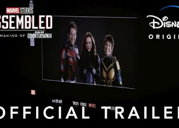“Marvel Studios’ Assembled: The Making of Ant-Man and The Wasp: Quantumania” – Official Trailer [VIDEO]