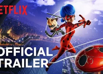 Official Netflix Trailer for “Miraculous: Ladybug & Cat Noir, The Movie” [VIDEO]