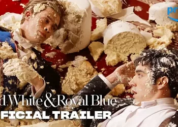 Official Prime Video Trailer for “Red, White, & Royal Blue” [VIDEO]