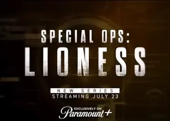 Paramount+ Debuts Official Trailer for the Original Series “Special Ops: Lioness” [VIDEO]