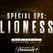 Paramount+ Debuts Official Trailer for the Original Series “Special Ops: Lioness” [VIDEO]