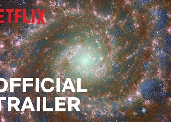 Official Netflix Trailer for “Unknown: Cosmic Time Machine” [VIDEO]