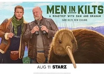 Starz Releases Adrenaline Pumping Trailer for the Travel Docuseries “Men in Kilts: A Roadtrip with Sam and Graham” [VIDEO]