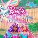 Mattel’s All-New Animated Series “Barbie: A Touch of Magic” Debuts September 14