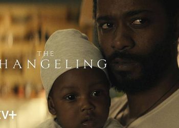 Apple TV+ Debuts the Trailer for Gripping New Series “The Changeling,” Starring and Executive Produced by LaKeith Stanfield [VIDEO]